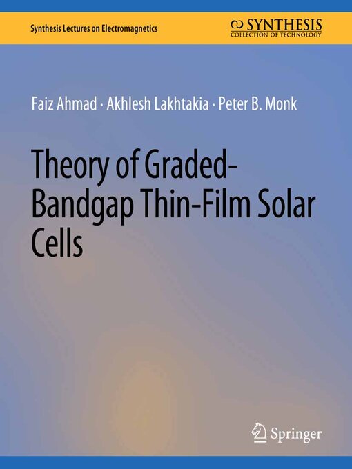 Title details for Theory of Graded-Bandgap Thin-Film Solar Cells by Faiz Ahmad - Available
